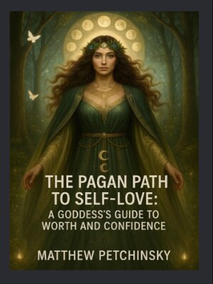 cover image of The Pagan Path to Self-Love
